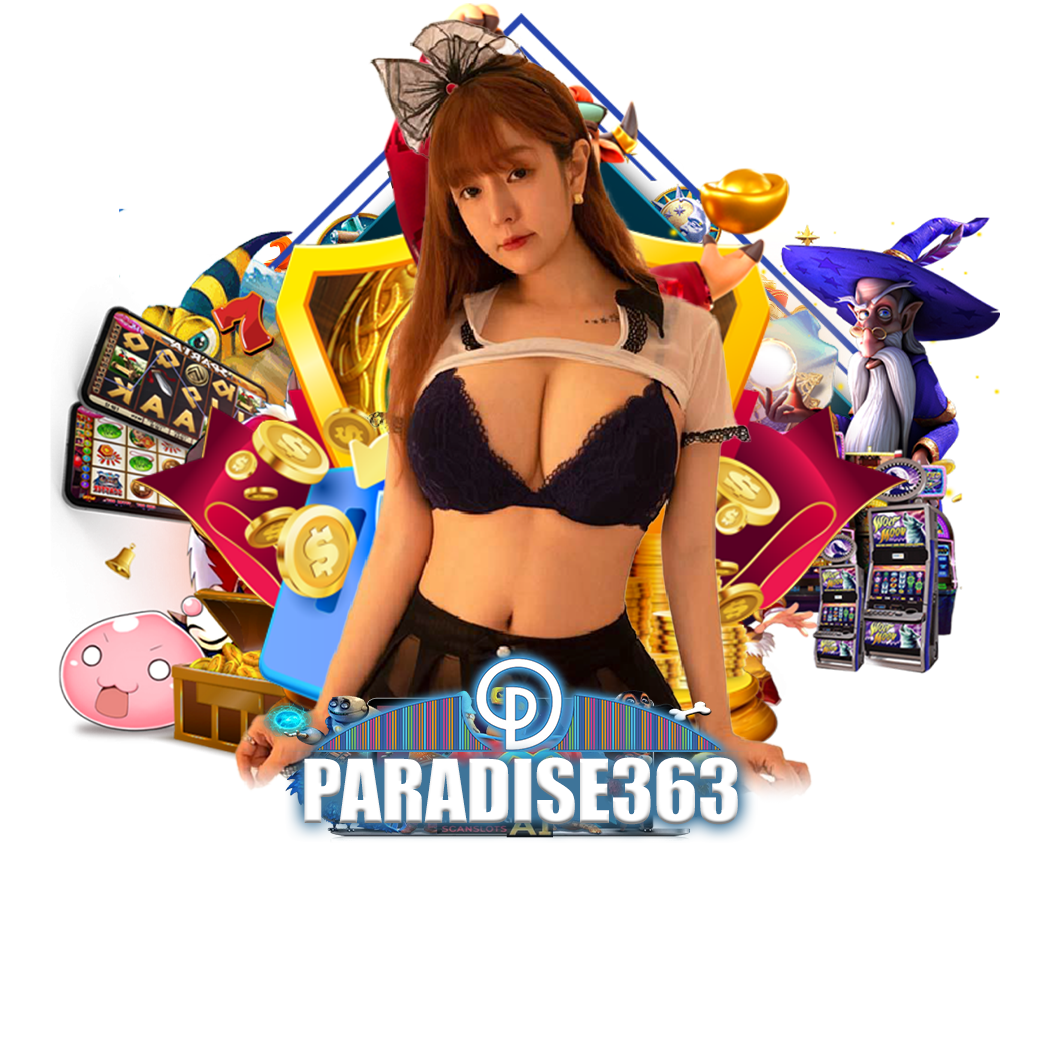 paradise363 สล็อต